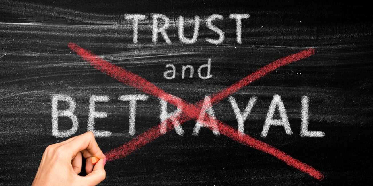 BUILDING TRUST AFTER BETRAYAL